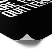 Thanksgiving restjes zijn voor Quitters Classic Mi Poster (Hoek)