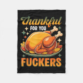 Thanksgiving Roasted Turkey Thankful F0r You F Cke Fleece Deken (Voorkant)