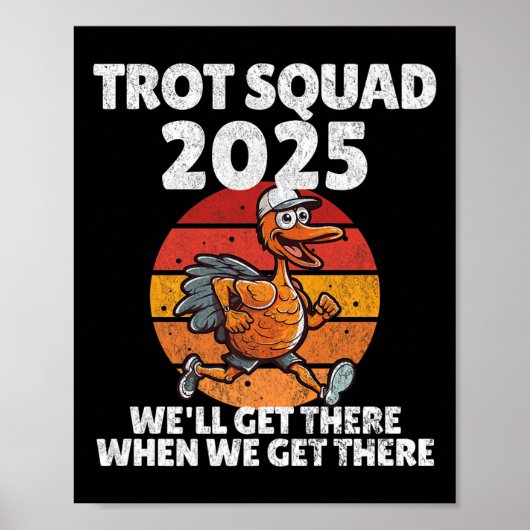 Thanksgiving Running Turkey Trot Squad 2025, Trot Poster (Voorkant)