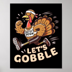 Thanksgiving Running Turkije Trot 2024 Let's Gobbl Poster