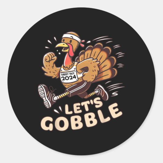 Thanksgiving Running Turkije Trot 2024 Let's Gobbl Ronde Sticker (Voorkant)