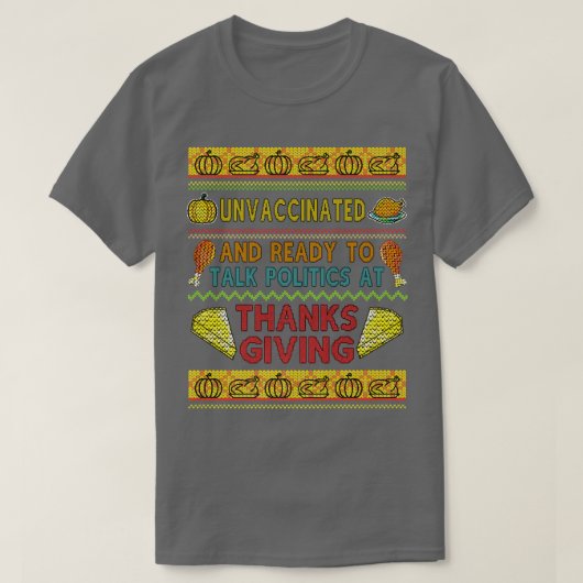 Thanksgiving s For Men Ugly Sweater Design Unvacci T-shirt (Design voorkant)
