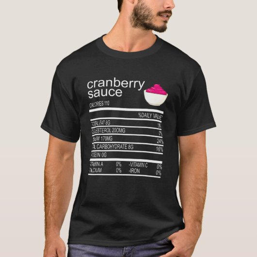 Thanksgiving Sauce Food Cranberry Nutrition Feit T-shirt (Voorkant)