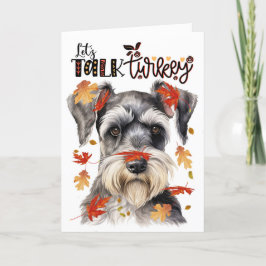 Thanksgiving Schnauzer Dog Lets Talk Turkije Feestdagen Kaart