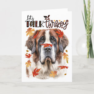 Thanksgiving Sint Bernard Dog Lets Talk Turkije Feestdagen Kaart