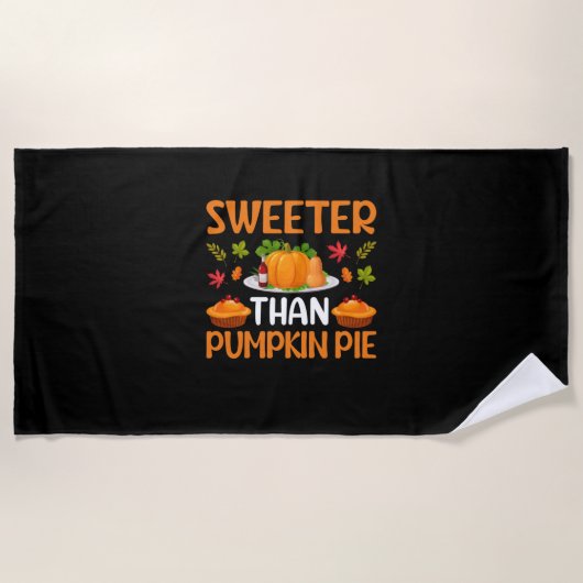 Thanksgiving Sweeter Than Pumpkin Pie Strandlaken (Voorkant)