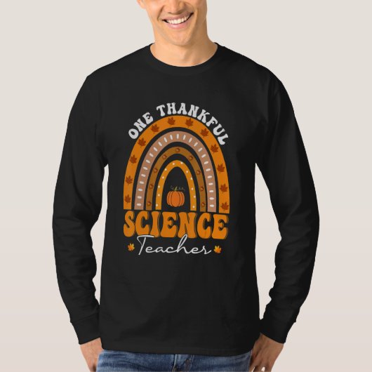 Thanksgiving Teacher One Thankful Science Teacher  T-shirt (Voorkant)