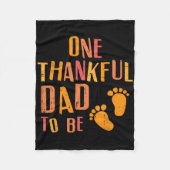 Thanksgiving Thankful Dad To Be Pregnancy Announce Fleece Deken (Voorkant)