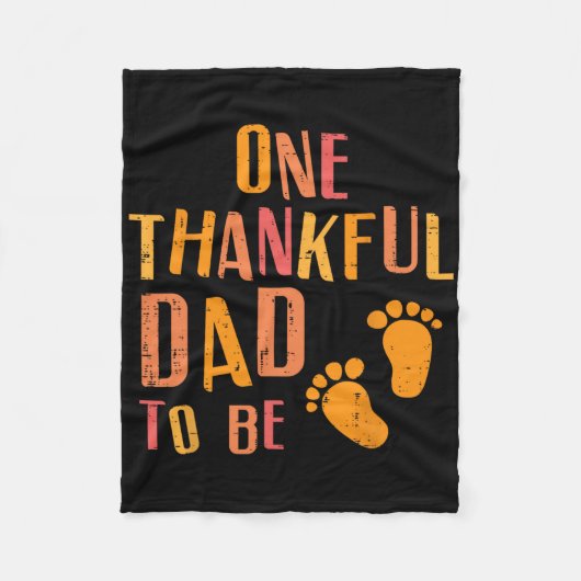 Thanksgiving Thankful Dad To Be Pregnancy Announce Fleece Deken (Voorkant)