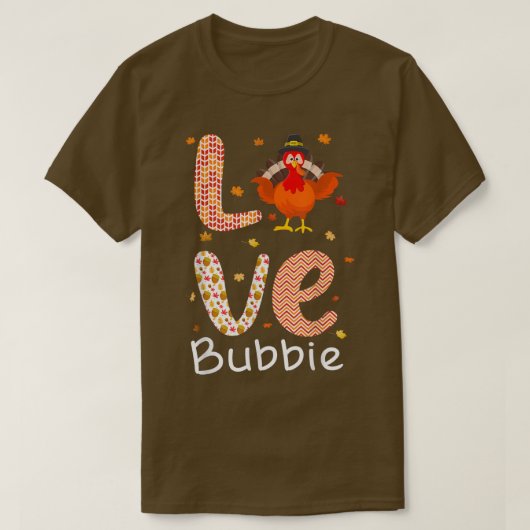 Thanksgiving Theme Love Bubbie Happy Turkey Day T-shirt (Design voorkant)