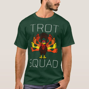 Thanksgiving Trot Squad 2021 Trot Race T-shirt