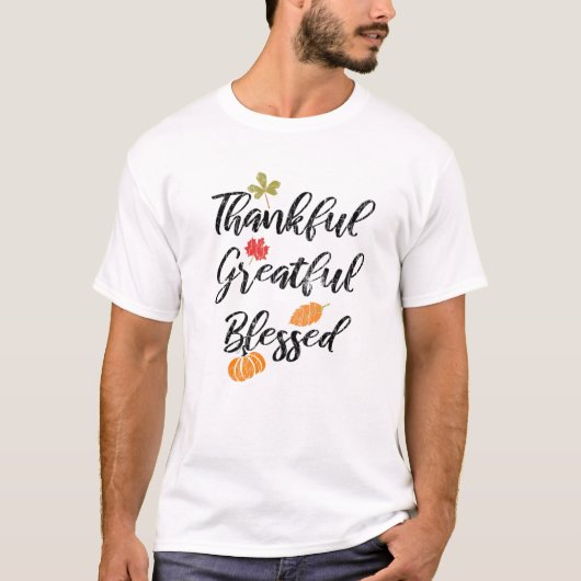 Thanksgiving Turke, bedankt Grateful Blessed Funny T-shirt (Voorkant)