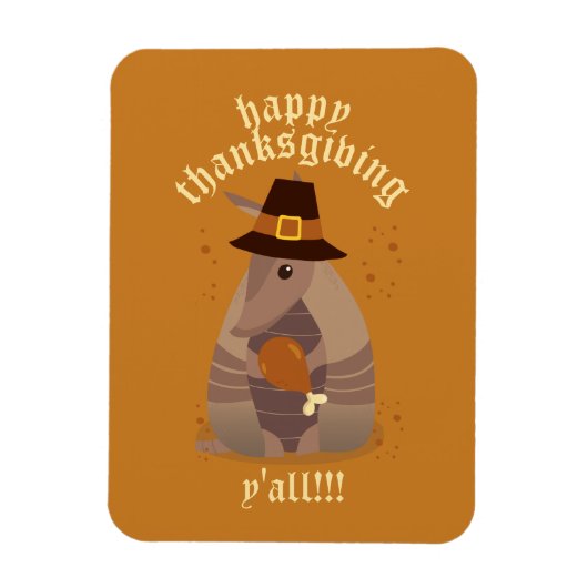 Thanksgiving Turkey Leg Armadillo Texas Magneet (Verticaal)