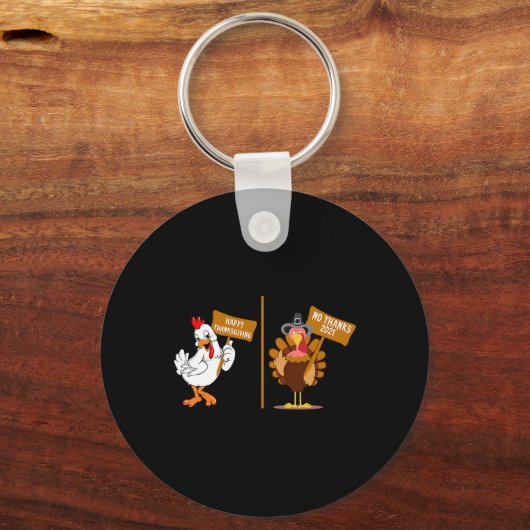 Thanksgiving Turkey No Thanks Grumpy Halloween Fun Sleutelhanger (Voorkant)