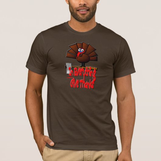 Thanksgiving Turkije - alles wat Bedankt oplevert T-shirt (Voorkant)
