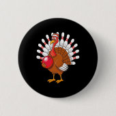 Thanksgiving Turkije Bowling Pin Matching Team Ronde Button 5,7 Cm (Voorkant)