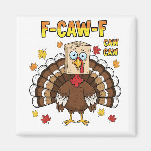 Thanksgiving Turkije Cawing F-CAW-F Magneet