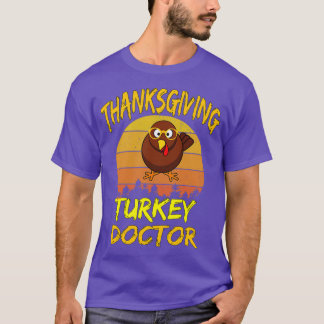 Thanksgiving Turkije Doctor 1 T-shirt