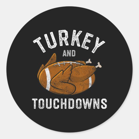 Thanksgiving  Turkije en " Touchdowns Football Man Ronde Sticker (Voorkant)