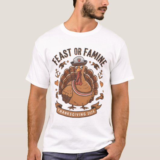 Thanksgiving Turkije "Feest of Hongersnood" Ontwer T-shirt (Voorkant)
