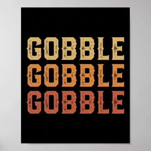 Thanksgiving Turkije Fun Gobble Mannen B Poster (Voorkant)