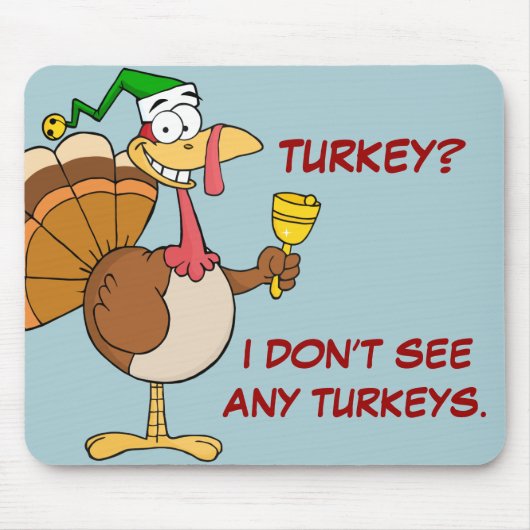 Thanksgiving Turkije Funny Disguise voor Kerstmis Muismat (Voorkant)