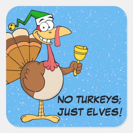 Thanksgiving Turkije Funny Disguise voor Kerstmis Vierkante Sticker (Voorkant)
