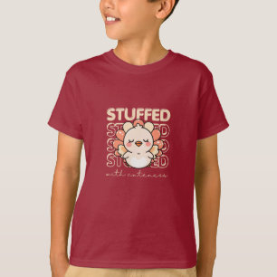 Thanksgiving Turkije: gevuld met schattigheid T-shirt