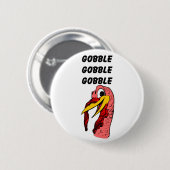 Thanksgiving Turkije Gobble Ronde Button 5,7 Cm (Voorkant /achterkant)