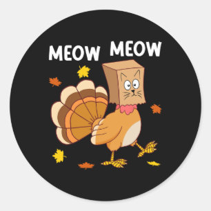 Thanksgiving Turkije Kat Meow Grappige Mannen Vrou Ronde Sticker
