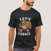 Thanksgiving Turkije Trot 2025 Let's Gobble Funny  T-shirt (Voorkant)