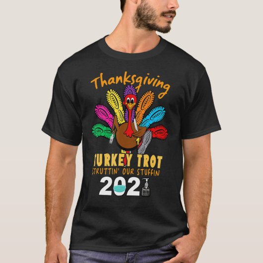  Thanksgiving Turkije trot ons in de steek T-shirt (Voorkant)