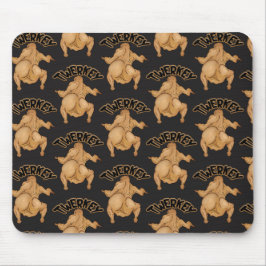 Thanksgiving Twerkey  Mousepad Muismat