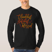 Thanksgiving van dankbare goddeloze dank t-shirt (Voorkant)