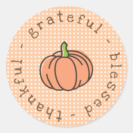 Thanksgiving van grateful Blessed Pumpkin Ronde Sticker (Voorkant)