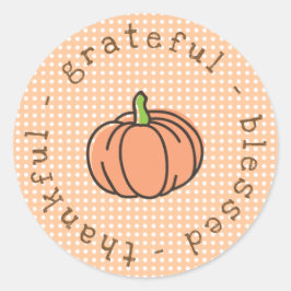 Thanksgiving van grateful Blessed Pumpkin Ronde Sticker