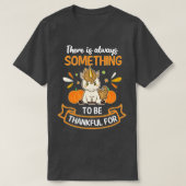 Thanksgiving verenigt iets om dankbaar te zijn t-shirt (Design voorkant)