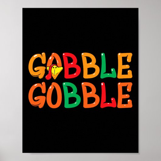 Thanksgiving voor mannen Turkije Dag Gobble Gobbl Poster (Voorkant)