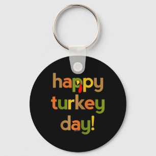 Thanksgiving voor vrouwen Haar gelukkige Turkse He Sleutelhanger