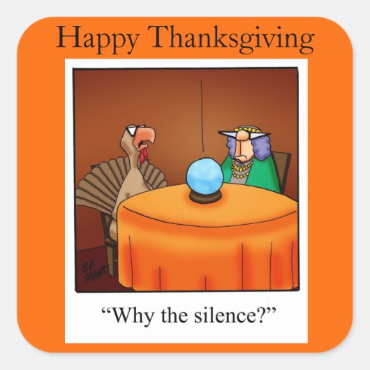 Thanksgiving "Waarom de Stilte?" Stickers (Voorkant)
