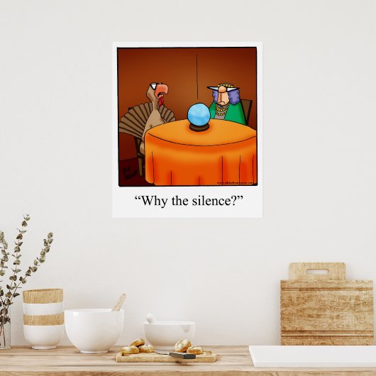 Thanksgiving "Waarom het zwijgen" Poster (Keuken)