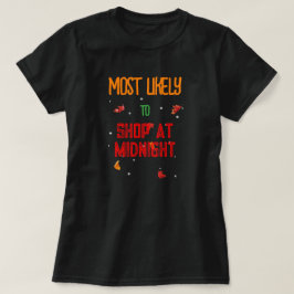 Thanksgiving waarschijnlijk tot... middernacht t-shirt