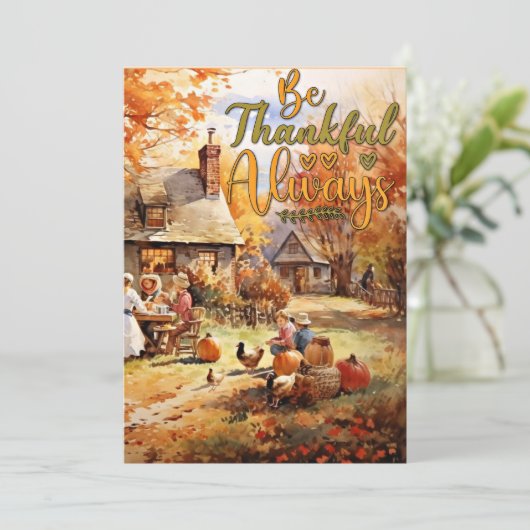 Thanksgiving - wees altijd dankbaar feestdagenkaart (Staand voorkant)