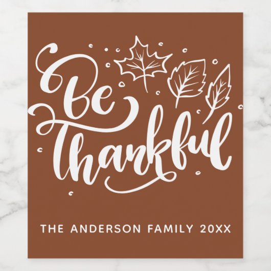 Thanksgiving Wees dankbaar dat het script Brown oo Wijn Etiket (Enkel label)