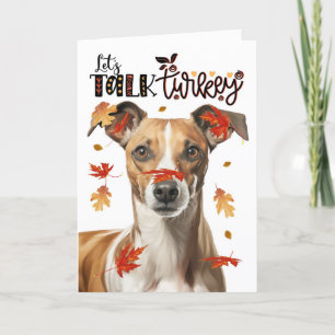 Thanksgiving Whippet Dog Laten we Turkije praten Feestdagen Kaart