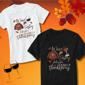 Thanksgiving Wijn Cadeaus mannen T-shirt