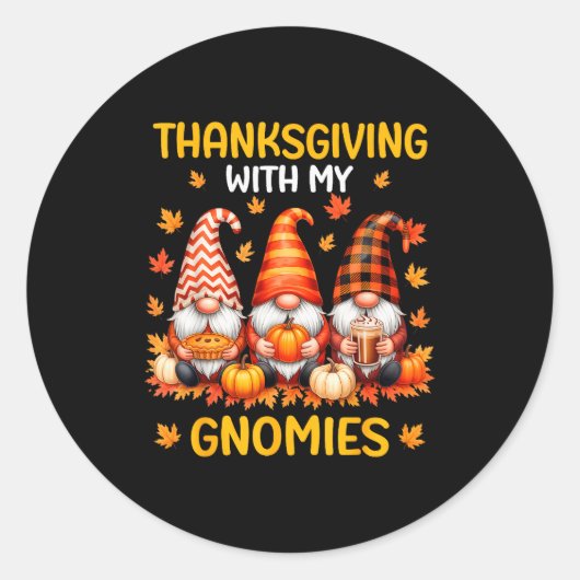 Thanksgiving With My Gnomies Funny Autumn Fall Gno Ronde Sticker (Voorkant)