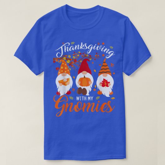 Thanksgiving With My Gnomies Funny Autumn Gnomes L T-shirt (Design voorkant)