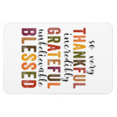Thanksgiving zonder dank voor de grateful Blessed Magneet (Horizontaal)