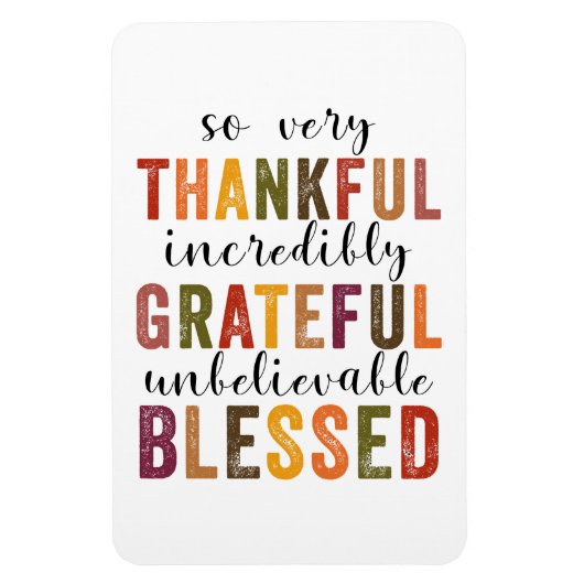 Thanksgiving zonder dank voor de grateful Blessed Magneet (Verticaal)
